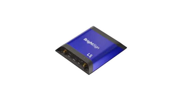 BrightSign LS425 cost-effective choice Unmatched quality in HD 